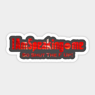 IAmSpeaking.me - Red Sticker